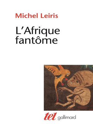 cover image of L'Afrique fantôme. De Dakar à Djibouti (1931-1933)